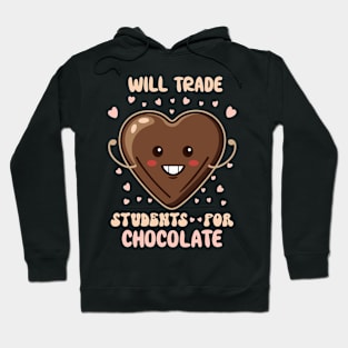 Will Trade Students For Chocolate Hoodie